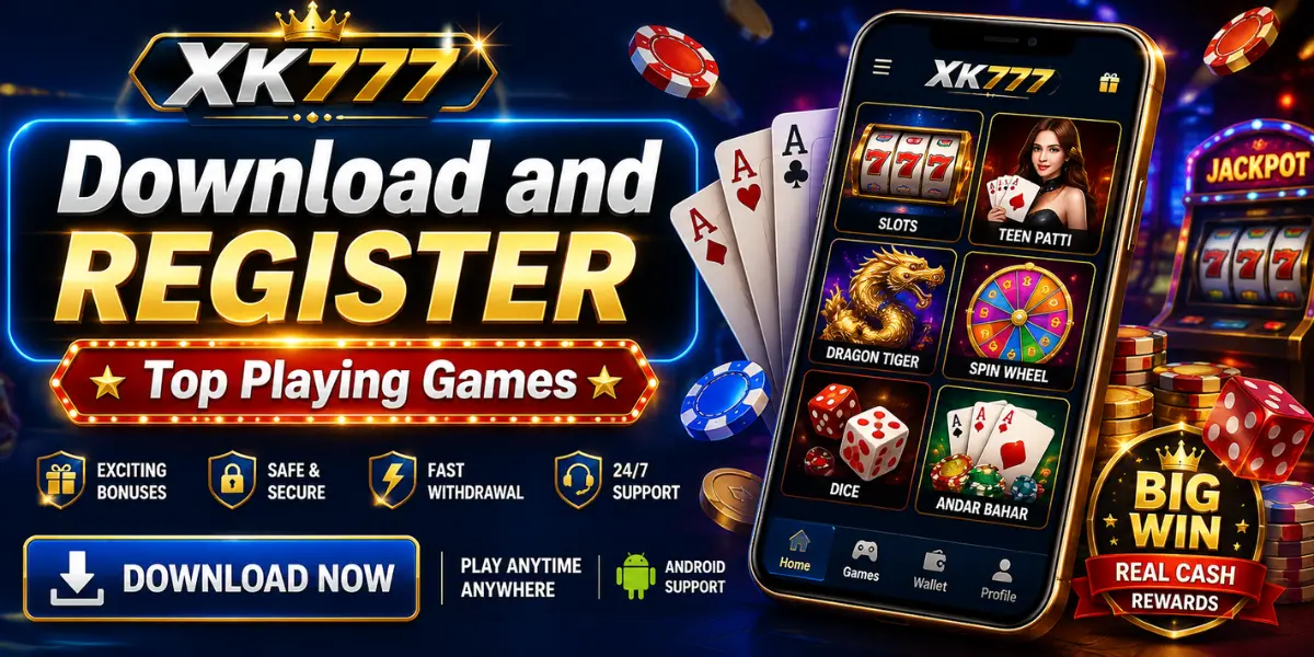 XK777 Game 2026 – Safe Download, Registration 